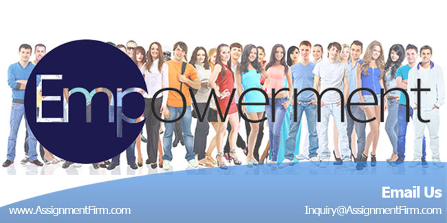 Empowerment Of People : Academic Management Writing Essay 1 Management Writing