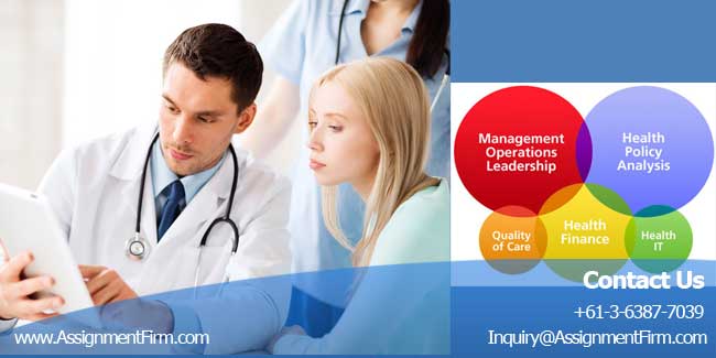 Master In Health Administration : Health Care Assignment 1 Health Care Assignment