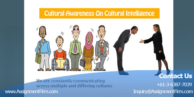 Critical Reflection Essay Of Cultural Awareness On Cultural Intelligence 1 Critical Reflection Essay