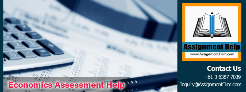 Economics Assessment Help