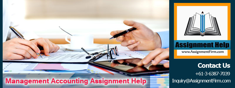 Management Accounting Assignment Help