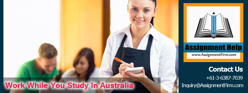 Work while study in Australia