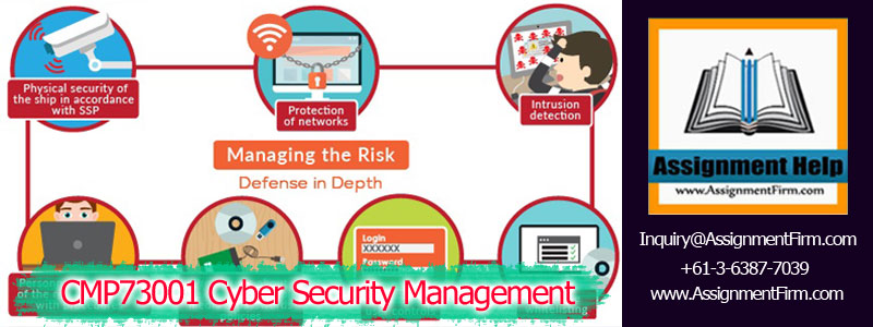 CMP73001 Cyber Security Management Assessment 1 CMP73001 Cyber Security Management